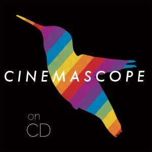 CINEMASCOPE on CD